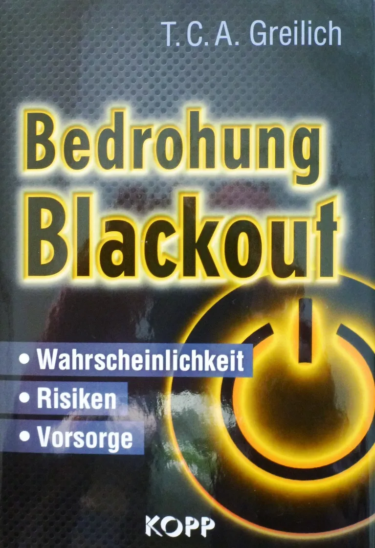 Buchcover: T.C.A. Greilich – Bedrohung Blackout. Wahrscheinlichkeit, Risiken, Vorsorge